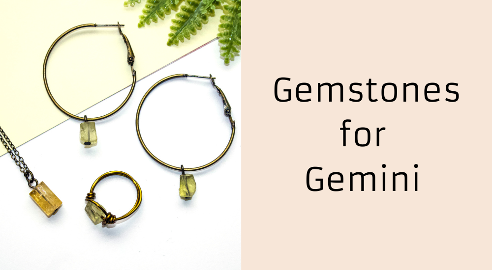 GEMSTONES FOR GEMINI